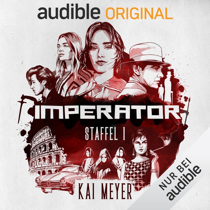 Hörbuch-Tipp: „Imperator“ (Staffel 1) von Kai Meyer – Exklusiv für Audible entwickelte Urban-Fantasy-Hörspielserie des Bestseller-Autors