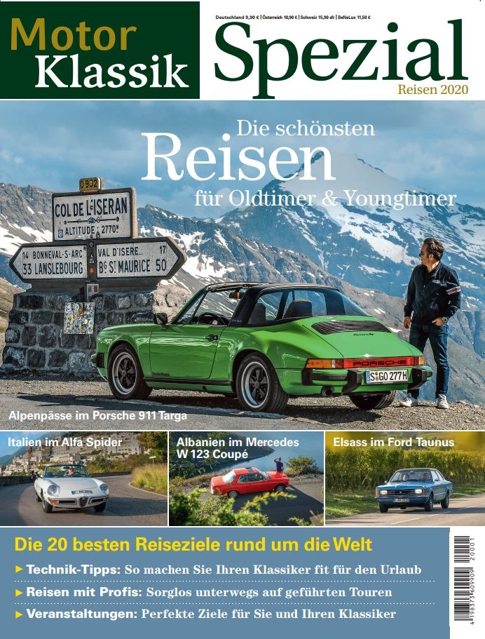 Fernweh inklusive: Das neue MOTOR KLASSIK SPEZIAL stellt die schönsten Reisen mit Oldtimern und Youngtimern vor