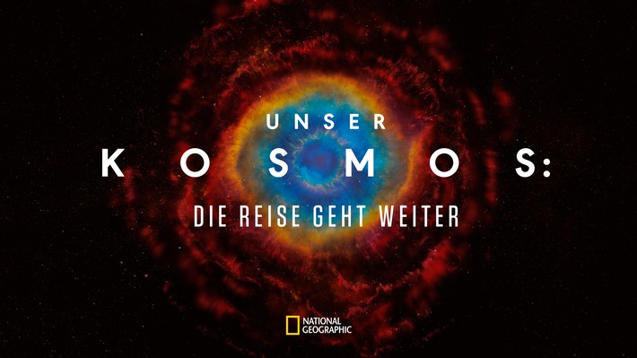 Auf zu neuen Horizonten: National Geographic präsentiert die zweite Staffel der erfolgreichen Wissenschaftsserie "Unser Kosmos: Die Reise geht weiter" ab 15. März