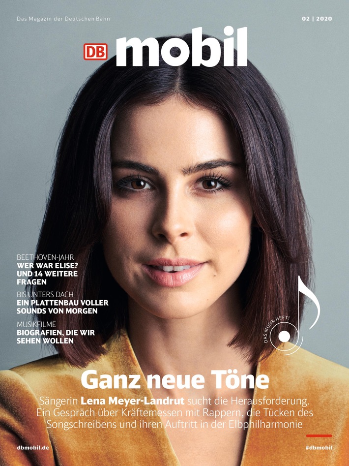 Lena Meyer-Landrut: „Ich hatte mich selbst verloren“. In DB MOBIL spricht die Sängerin über ihre Krise / Außerdem im Musik-Heft: RAF Camora und seine Geschäfte – „Eine halbe Million in 48 Stunden“