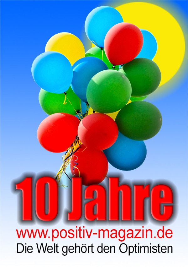 "10 Jahre Online-POSITIV-MAGAZIN" am Valentinstag