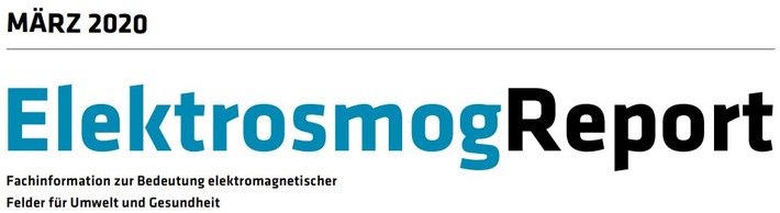 ElektrosmogReport 1-2020: Neue Studien zu WLAN- und Handy-Strahlung belegen verminderte Gedächtnisleistung und Gesundheitsschäden / Über 500 Studien zu gesundheitlichen Auswirkungen von Mobilfunk