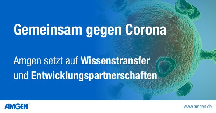 Gemeinsam gegen Corona: Amgen setzt auf Wissenstransfer und Entwicklungspartnerschaften