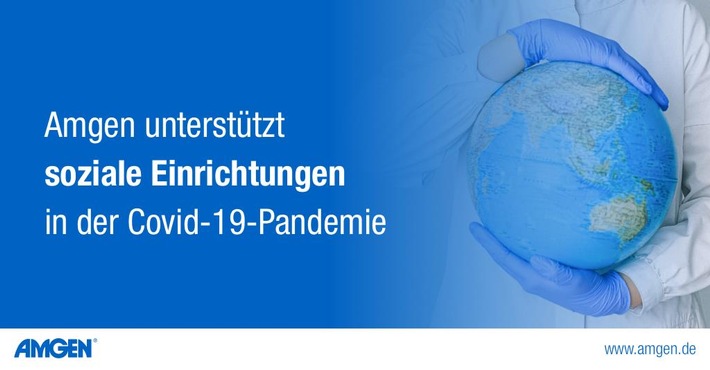 Amgen unterstÃ¼tzt soziale Einrichtungen in der Covid-19-Pandemie