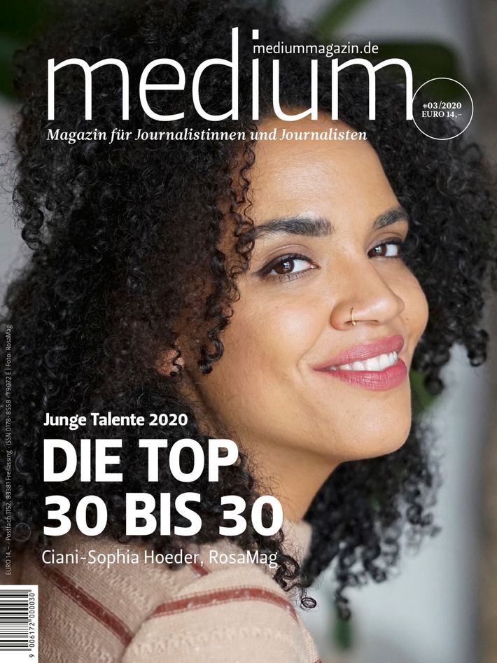 Die "Top 30 bis 30" im Journalismus - "medium magazin" zeigt herausragende Nachwuchstalente des Jahres 2020
