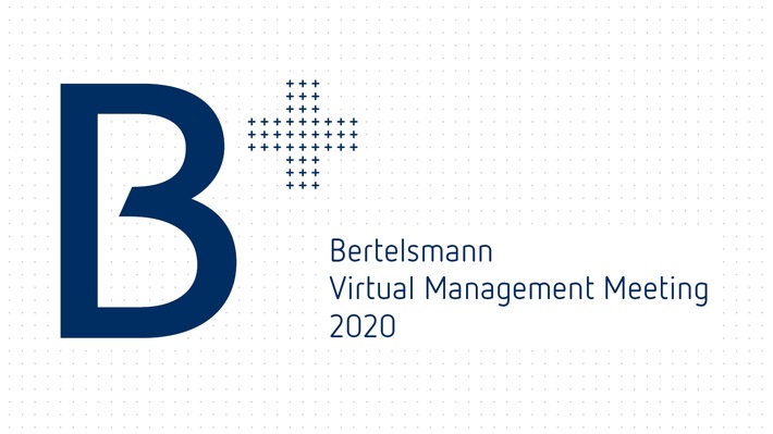 Bertelsmann lädt Top-Führungskräfte erstmals zu virtuellem Management Meeting ein