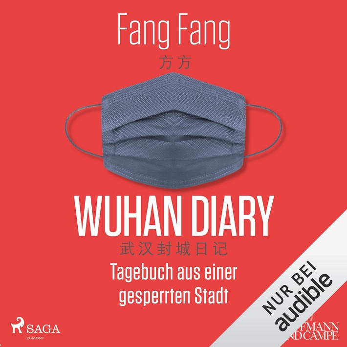 Hörbuch-Tipp: "Wuhan Diary" von Fang Fang - Tagebuch aus einer gesperrten Stadt