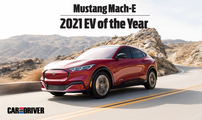 Sieg für den Ford Mustang Mach-E beim ersten "Electric Vehicle of the Year Award 2021" von "Car and Driver"